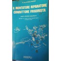 Il montatore riparatore conduttore frigorista - Antonio Marino