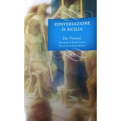 Conversazione in Sicilia - Elio Vittorini