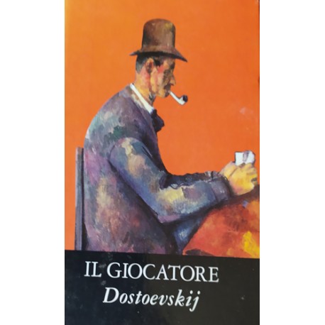 Il giocatore - Fedor Dostoevskij