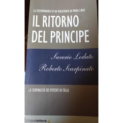 Il ritorno del Principe - Saverio Lodato - Roberto Scarpinato