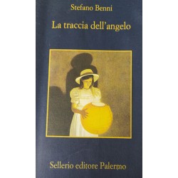 La traccia dell'angelo - Stefano Benni