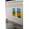 L'incredibile viaggio di Pomponio Flato - Eduardo Mendoza