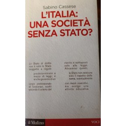 L'Italia : una società senza Stato? - Sabino Cassese