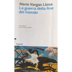 La guerra della fine del mondo - Mario Vargas Llosa