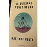 Nati due volte - Giuseppe Pontiggia