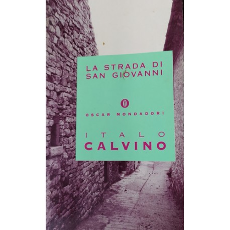 La strada di San Giovanni - Italo Calvino