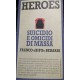 Heroes - suicidio e omicidi di massa - Franco "Bifo" Berardi