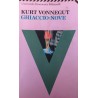 Ghiaccio-nove - Kurt Vonnegut