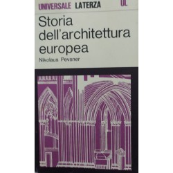 Storia dell'architettura europea - Nikolaus Pevsner