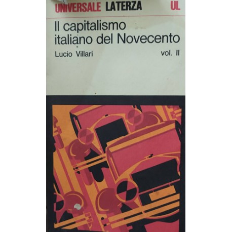 Il Capitalismo italiano del Novecento vol. II - Lucio Villari