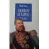 I Borboni di Napoli/Gli ultimi Borboni di Napoli (1734-1825)- 2 voll. cof. - Harold Acton