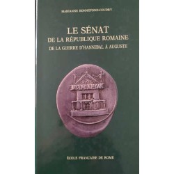 Le Sénat de la République Romaine - Marianne Bonnefond-Coudry