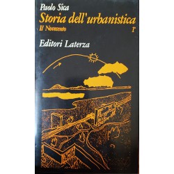 Storia dell'urbanistica vol 1° Il novecento - Paolo Sica