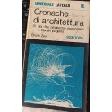 Cronache di architettura - vol 9° - dai "five architects" newyorkesi a Bernini plagiario - Bruno Zevi