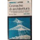 Cronache di architettura - vol 8° - dal Mummers Theater di Johansen al londinese Brunswick Centre - Bruno Zevi