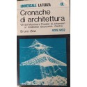 Cronache di architettura - vol 8° - dal Mummers Theater di Johansen al londinese Brunswick Centre - Bruno Zevi