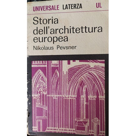Storia dell'architettura europea -Nikolaus Pevsner