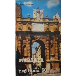 Marsala negli anni '50 - Mario Scardino