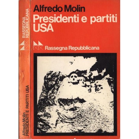 Presidenti e partiti USA - Alfredo Molin