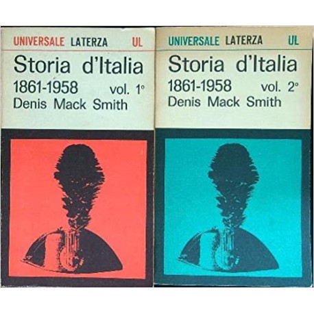 STORIA D'ITALIA 1861-1958. (2 Voll. inseparabili)- Denis Mack Smith