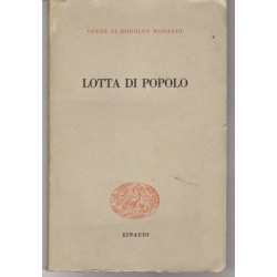 Lotta di popolo 1937-1945 - Rodolfo Morandi