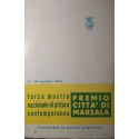 3. Mostra nazionale di pittura contemporanea : Premio Citta di Marsala : Marsala, Chiostro di S. Stefano, 3-18 agosto 1963