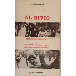 Al Bivio - Martin Luther King - Nat Scamacca