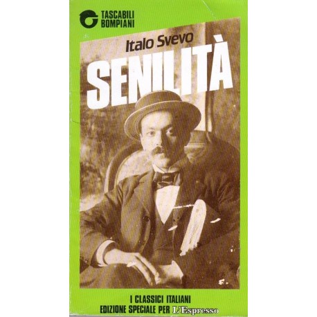 Senilità - Italo Svevo