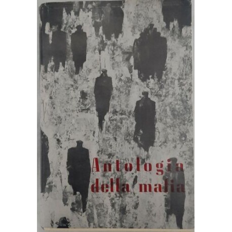 Antologia della mafia - Nando Russo (a cura di)