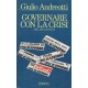Governare con la crisi - dal 1944 ad oggi - Giulio Andreotti