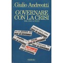 Governare con la crisi - dal 1944 ad oggi - Giulio Andreotti