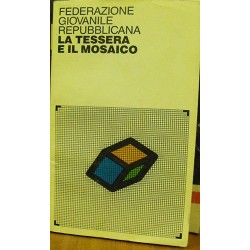 La tessera e il mosaico - Federazione Giovanile Repubblicana