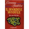 Il disordine mondiale - Bloc-notes 1992-1994 - Giovanni Spadolini