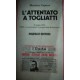 L'attentato a Togliatti 14 luglio 1948: il PCI tra insurrezione e programma democratico - M. Caprara