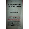 L'attentato a Togliatti 14 luglio 1948 - M. Caprara