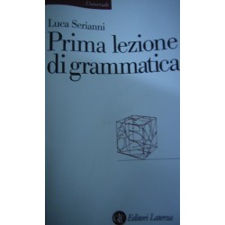 Prima lezione di grammatica - Luca Serianni