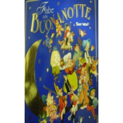 Fiabe della buonanotte -  Anna Casalis/ Tony Wolf