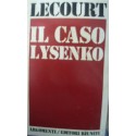 Il caso Lysenko - Dominique Lecourt