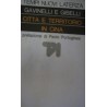 Città e territorio in Cina - Corrado Gavinelli/Maria Cristina Gibelli