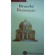 Bramante - Arnaldo Bruschi