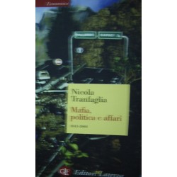 Mafia, politica e affari 1943-2008 - Nicola Tranfaglia