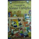 I racconti di Nonna Coniglia -  Anna Casalis/ Tony Wolf
