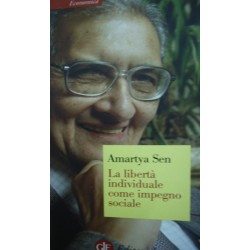 La libertà individuale come impegno sociale - Amartya K. Sen