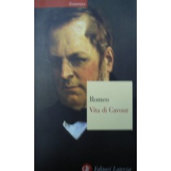 Vita di Cavour - Rosario Romeo