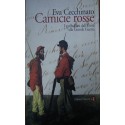 Camicie rosse. I garibaldini dall'unità alla Grande Guerra - Eva Cecchinato