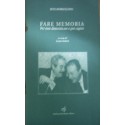 Fare memoria. Per non dimenticare e per capire - Rita Borsellino