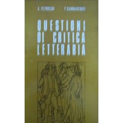 Questioni di critica letteraria - Giorgio Petrocchi/Pompeo Giannantonio