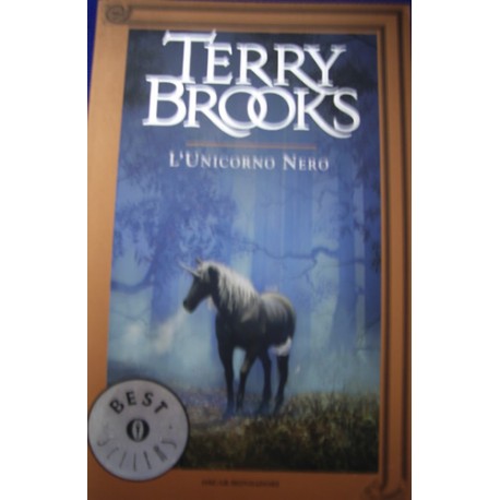 L'unicorno nero - T. Brooks