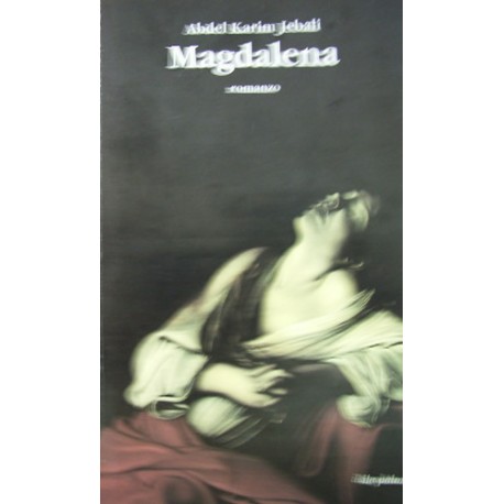 Magdalena - Abdel Karim Jebali