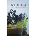 Dolci bicchieri - Giuseppe Mazzarella/Maria Mazzarella